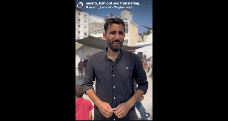 Moath al Kahlout, a Palestinian journalist based in the Gaza Strip, reports on Instagram on July 10, 2025. (Photo: Courtesy of al Kahlout)